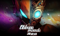 （要点）独立游戏《Oblivion Override湮灭线》将在6月14日发售